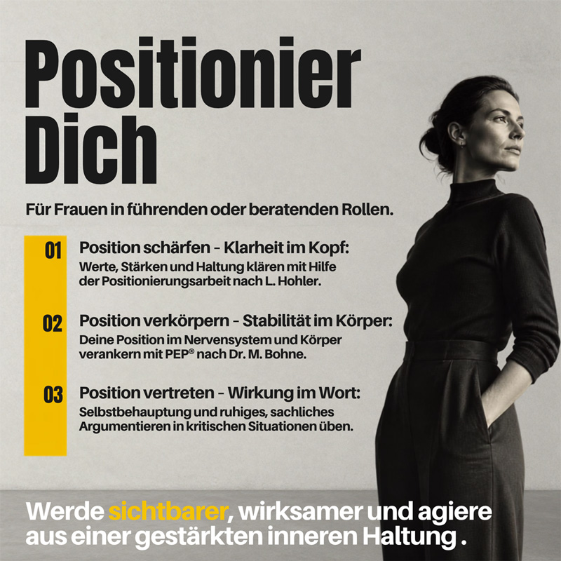Positionier Dich - Klar im Kopf. Stabil im Körper. Wirksam im Wort.