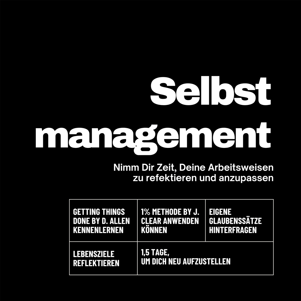 Selbstmanagement | Fokussieren auf die Dinge, die Dir wichtig sind